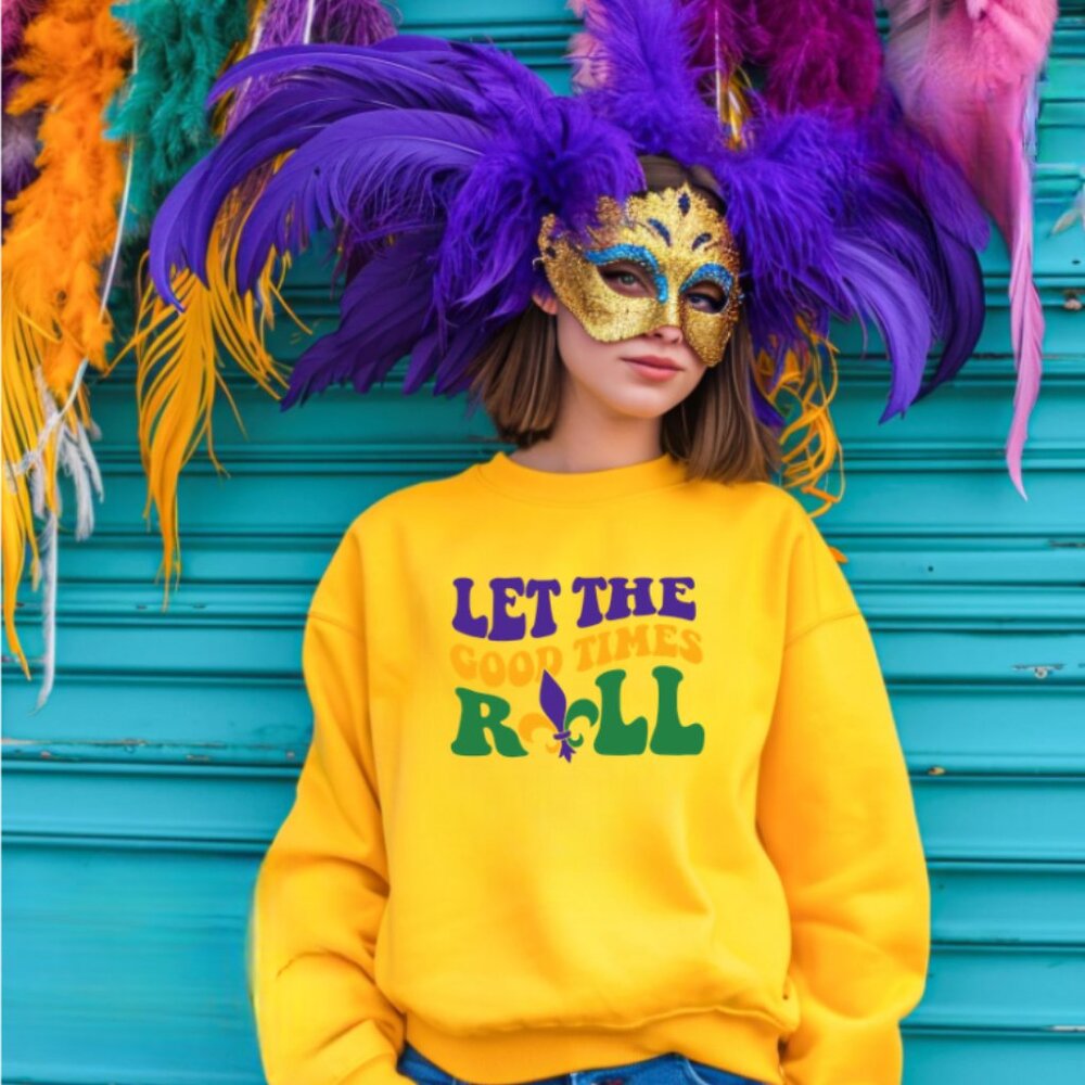 Let The Good Times Roll (Gold Sweatshirt)